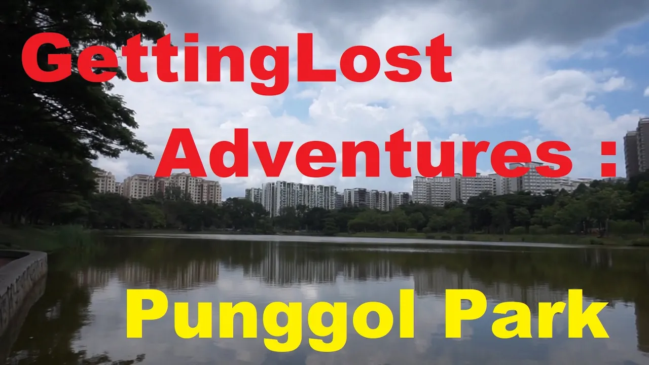 GettingLost Adventures : Visiting Punggol Park. A park in the Heartlands of Singapore