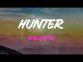 Galantis - Hunter Lyrics | I Am The
