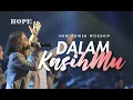Download Lagu Dalam kasihMu - New Power Worship (Live Worship)