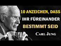 Lagu 10 Zeichen Einer Tiefen Emotionalen Verbindung | Carl Jung