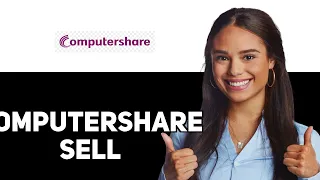 How to sell on Computershare 2025