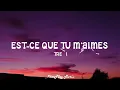 Maître Gims - Est-ce que tu m'aimes ? (lyrics) English/French