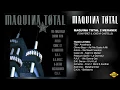 Maquina Total 2 (Megamix)
