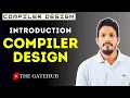 Introduction to Compiler Design Language Processing System
