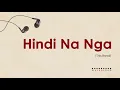 This Band - Hindi Na Nga [ FULL HD ] Lyrics 🎵