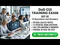 Master the DoD CUI Training Exam Set 01 Practice Questions