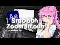 Smooth Zoom in out AMV edit tutorial