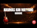 Lagu NAGIMAS KAN MAYYANG - Karaoke Version - RCMusic Cover