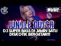 Download Lagu DJ JUNGLE DUTCH SUPER BASS DI JAMIN SATU DISKOTIK BERGETAR!!!!!