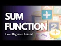 SUM Function Explained Excel Basics for Beginners