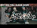 Download Lagu NDX AKA FULL ALBUM TERBARU 2025 | KIMCIL KAPOLEN, OPLOSAN, HOLIDAY, MUVE ON VIRAL TIK TOK