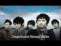 Download Lagu De' Meises-Dengarkanlah Bintang Hatiku _(Lirik)