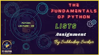 Python Fundamentals Lists Assignment By Subhodeep Sarkar
