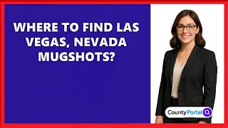 Where To Find Las Vegas Nevada Mugshots