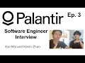 Interview with a Software Engineer from Palantir Kevin Zhao Ep 3