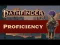 Proficiency in Pathfinder 2nd Edition -