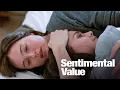 Lagu Sentimental Value - Official Trailer