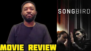 songbird 2020 movie review