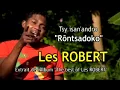 LES ROBERT /// RONTSADOKO [ CLIP GASY ]