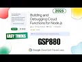 Building and Debugging Cloud Functions for Node js GSP880