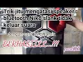 Download Lagu @pz.elektro INTIP ISI DALAM SPEAKER NIKO SLANK DAN SOLUSI jika SPEAKER NIKO SLANK TUDAK ADA SUARA