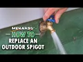 How To Replace an Outdoor Hose Spigot Menards