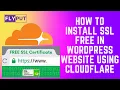How To Install Free SSL in Wordpress Website Using Cloudflare 2022