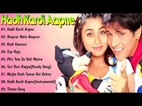 Download MP3 ||Hadh Kardi Aapne Movie All Songs||Govinda \u0026 Rani Mukherjee ||Musical World||MUSICAL WORLD||