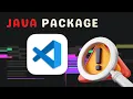 How to create java PACKAGE in VsCode Revistited
