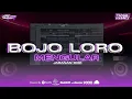 Download Lagu DJ BOJO LORO X MENGULAR | JARANAN DORR | SLOW BASS • VIRAL TIKTOK | TUYUL FVNKY |