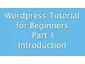 Wordpress Tutorial for Beginners - Part 1