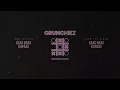 Gaas Baas Kapaas - Grunchiez (Official Audio) - GAAS BAAS KAPAAS