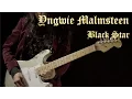Lagu Yngwie J Malmsteen -  Black Star