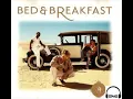 Download Lagu Bed \u0026 Breakfast   If You Were Mine (Original Version)