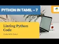What is linting Python Crash Course in Tamil pt-7
