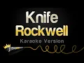 Download Lagu Rockwell - Knife (Karaoke Version)