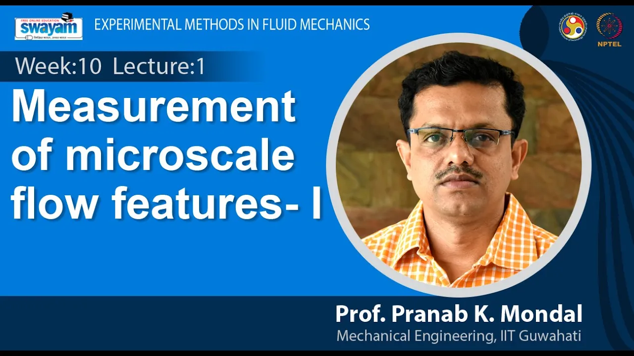 Lec 36: Measurement of microscale flow features - I