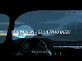 Los Apson - El Último Beso (letra)