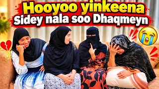 HOOYOO YINKEENA YARAANTEENA SIDEY NALA SOO DHAQMEYN QOFAA LA TUMI JIRI 90 KA ILMAHA KA JARI JIRI 😂