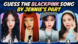 guess 30 blackpink song by jennies part are you a real blink kpop quiz 