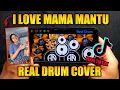 BULAN SUTENA - I LOVE MAMA MANTU REMIX JEDAG JEDUG || REAL DRUM COVER