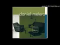Quiero estar entre tus cosas-Daniel Melero