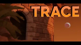 Trace Speedrun