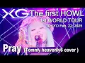 Download Lagu XG The first HOWL #TOKYO 9th #Pray (Tommy heavenly6 cover) #HINATA #FanCam [4K] #XG #ヒナタ