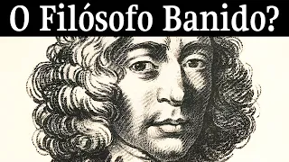 O Paradoxo De DEUS : A Filosofia PROIBIDA De Baruch Espinoza.