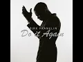 Do It Again - Kirk Franklin