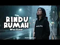 Download Lagu Wizz Baker - Rindu Rumah | Lirik Lagu #musikindonesia #pophits