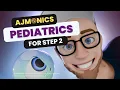COMPLETE Pediatrics Review for Shelf Step 2 with 250 questions