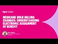 Webinar Assignment of Benefit AoB Changes - What You Need to Know