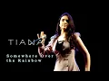 Download Lagu Somewhere Over the Rainbow- Live Performance by TIANA